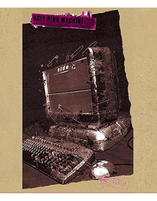 その他 hide UGLY PINK MACHINE file.1 official UGLY PINK MACHINE file 1 official data file [PSYENCE A GO GO in